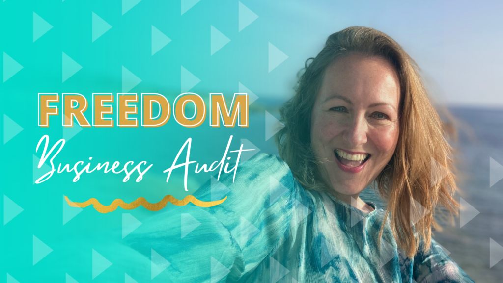 Freedom Business Audit, Catherine LifeDesign, LifeDesign, skyrocket your business, grow, scale, freedom business